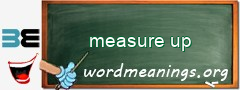 WordMeaning blackboard for measure up